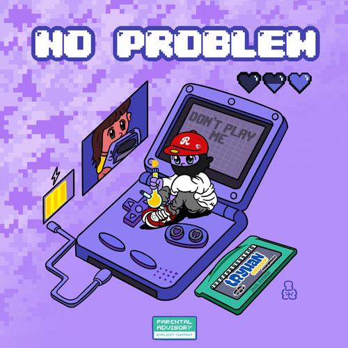 No Problem (Explicit)