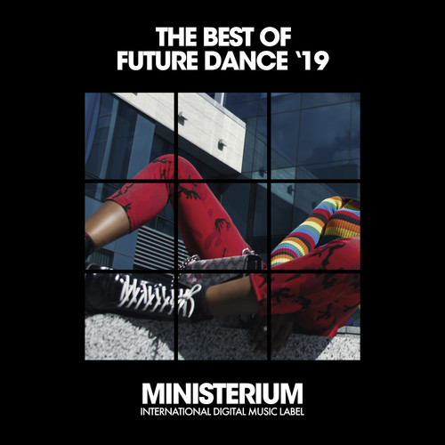 The Best Of Future Dance (Spring '19)