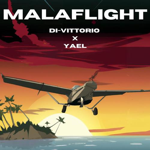 MALAFLIGHT (feat. Yael)