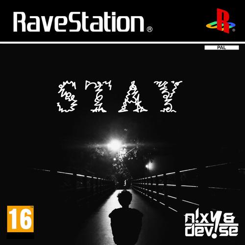 STAY