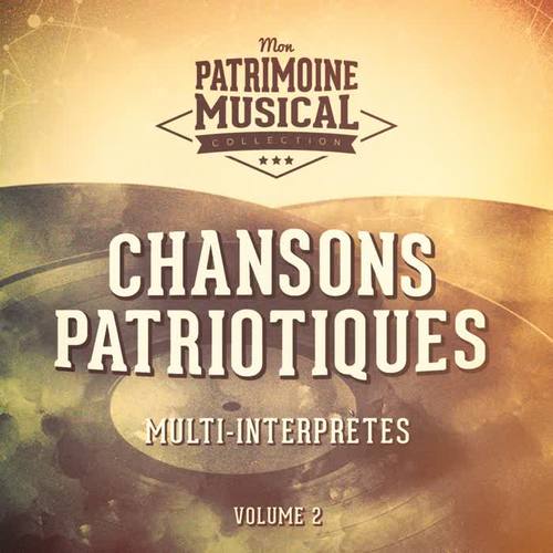 Chansons patriotiques, Vol. 2