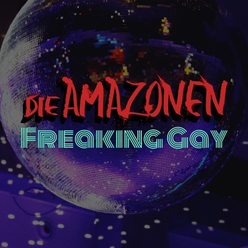 Freaking Gay (Explicit)