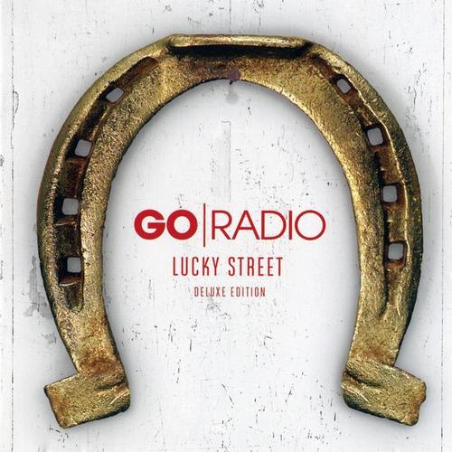 Lucky Street (Deluxe Edition)