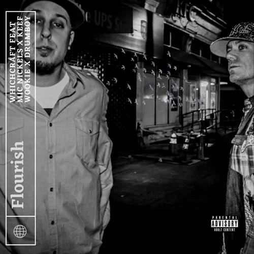 Flourish (feat. Nickel Killsmics & Keef Wookie) [Explicit]