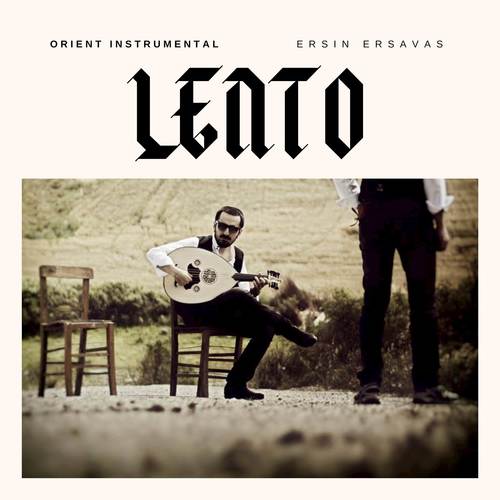 Lento (Orient Instrumental)