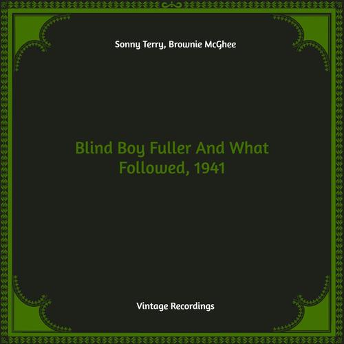 Blind Boy Fuller And What Followed, 1941 (Hq remastered)