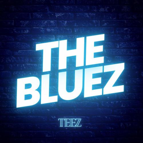 The Bluez (Explicit)