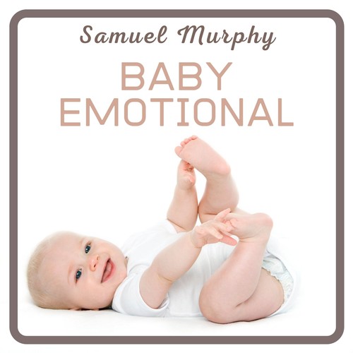 Baby Emotional