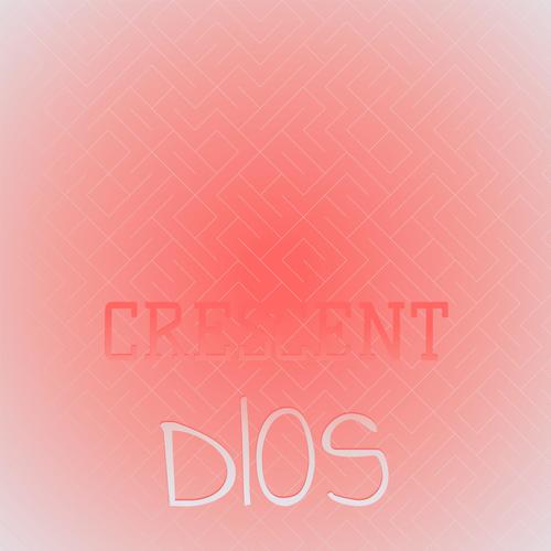 Crescent Dios