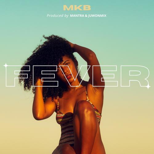 Fever (Explicit)