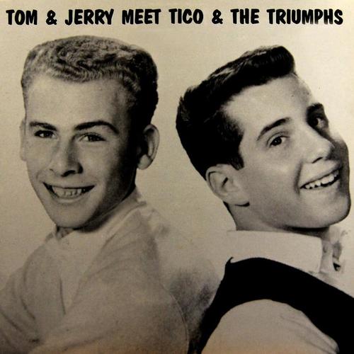 Tom & Jerry Meet Tico & The Triumphs