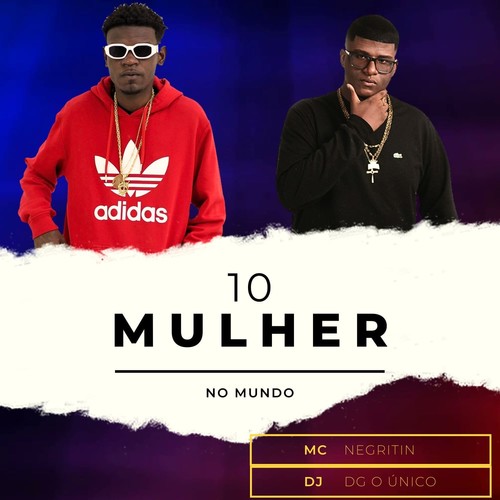 10 Mulher no Mundo (Explicit)