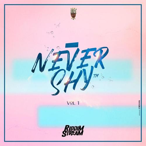 Never Shy (Vol 1)