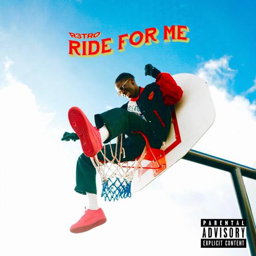 Ride For Me (Explicit)