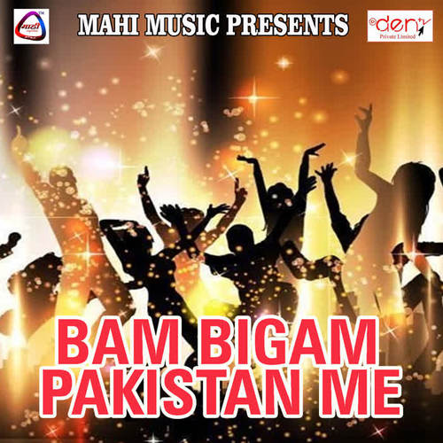 Bam Bigam Pakistan Me