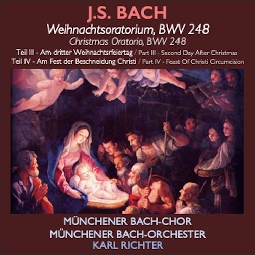 Bach · Weihnachtsoratorium (Teil III & IV)