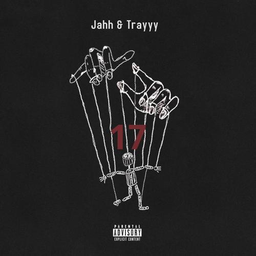 17 (feat. Tray) (Explicit)