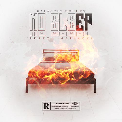 NO SLEEP (Explicit)