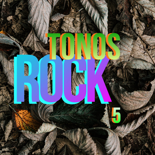 Tonos Rock Vol. 5 (Explicit)