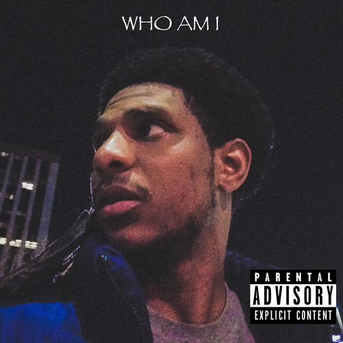 Who Am I (Explicit)