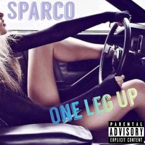 One Leg Up (Explicit)