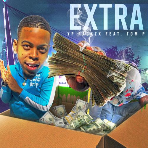 Extra (feat. Tom Pasley) [Explicit]