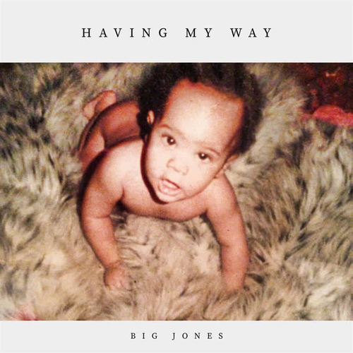 Having My Way (Explicit)