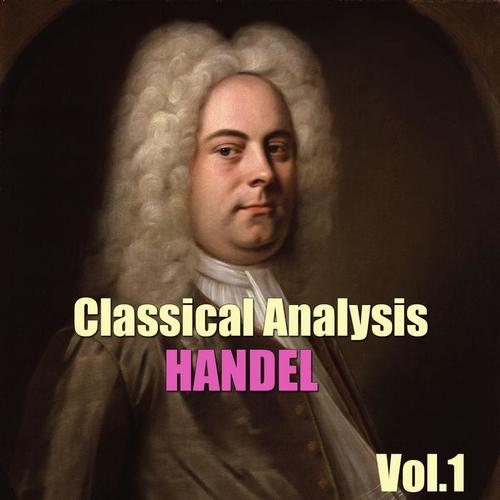 Classical Analysis: Handel, Vol.1