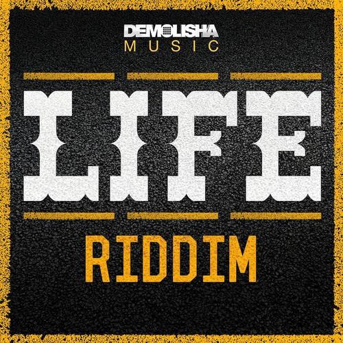 Life Riddim