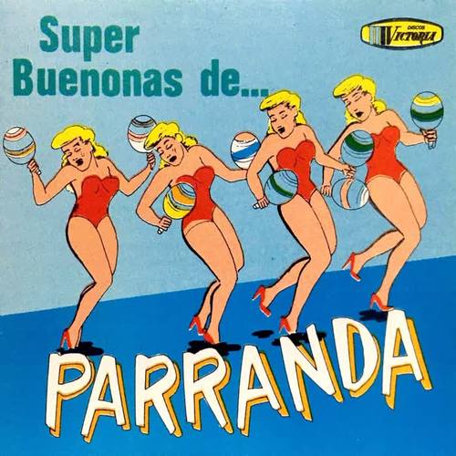 Super Buenonas De... Parranda