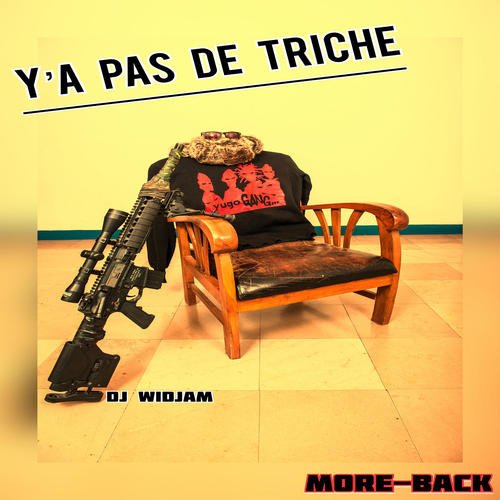 Y’a pas de triche (Explicit)