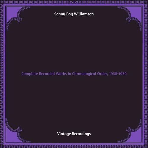 Complete Recorded Works In Chronological Order, 1938-1939 (Hq remastered) [Explicit]