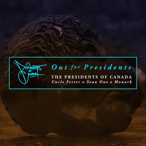 Out for Presidents (Explicit)