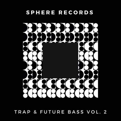 Trap & Future Bass, Vol. 2