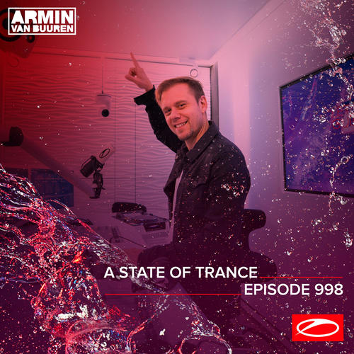 ASOT 998 - A State Of Trance Episode 998