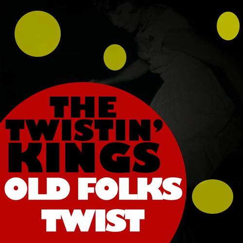 Old Folks Twist