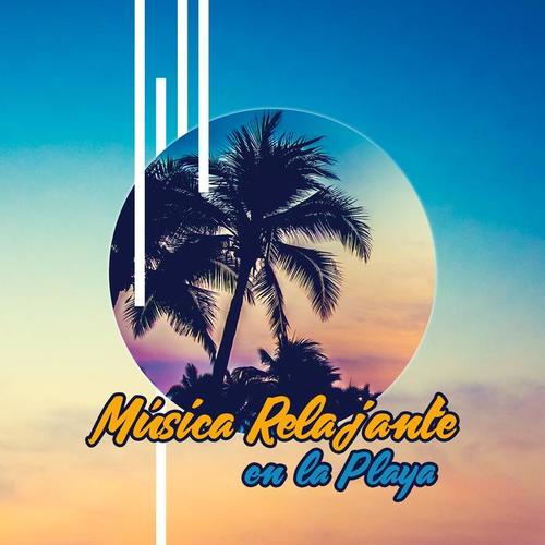 Música Relajante en la Playa