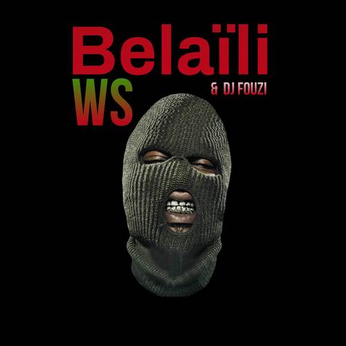 Belaïli (Explicit)