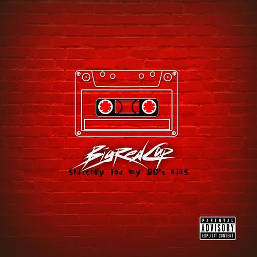 Strictly For My 90s Kids (Explicit)