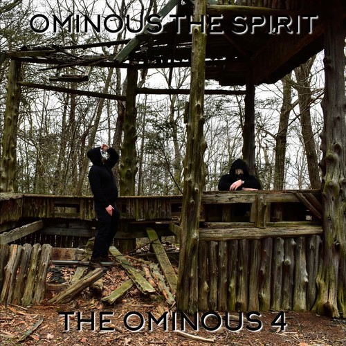 The Ominous 4 (Explicit)