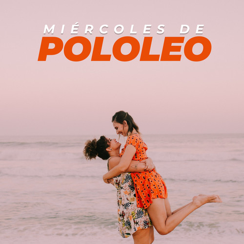 Miércoles de pololeo