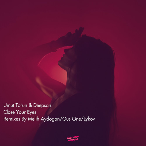 Close Your Eyes (Remixes)