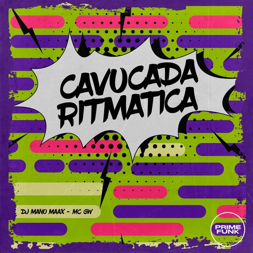 Cavucada Ritmatica (Explicit)