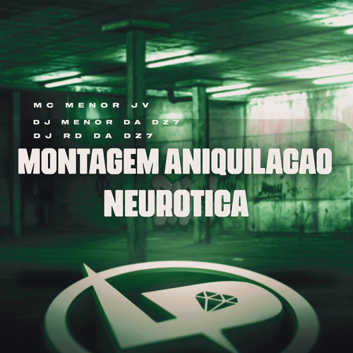 Montagem Aniquilação Neurótica (Explicit)