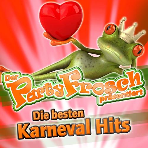 Der Partyfrosch präsentiert - Die besten Karneval Hits