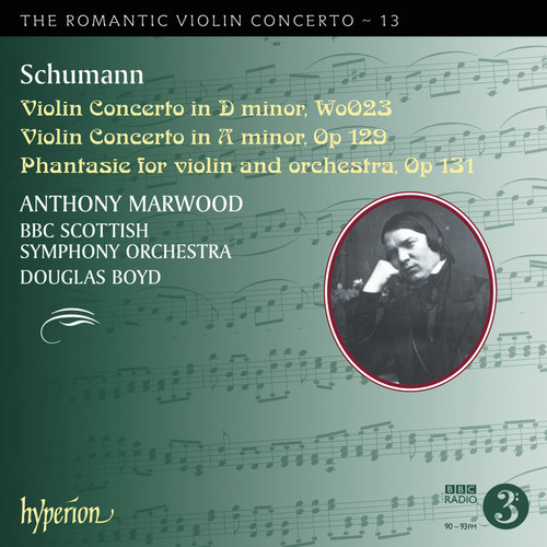 Schumann: Violin Concertos (Hyperion Romantic Violin Concerto 13)