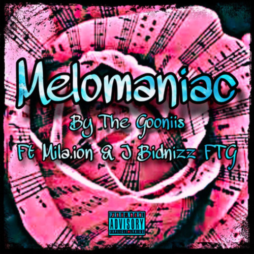 Melomaniac (Explicit)