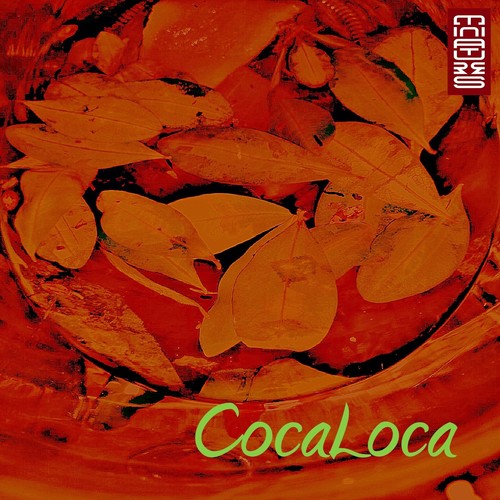 CocaLoca (Explicit)