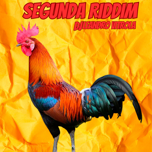 Segunda Riddim