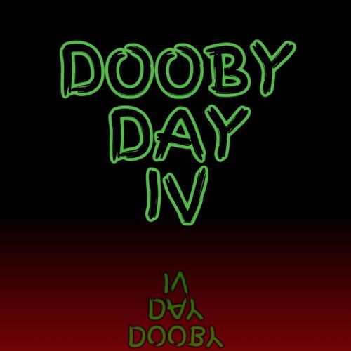 Dooby Day IV (Explicit)